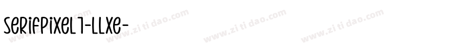 SerifPixel7-llXe字体转换 SerifPixel7-llXe字体转换