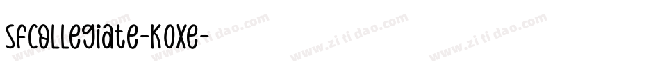 SfCollegiate-K0Xe字体转换 SfCollegiate-K0Xe字体转换