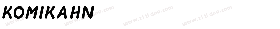 KOMIKAHN字体转换