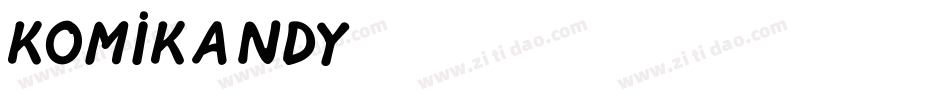 Komikandy字体转换