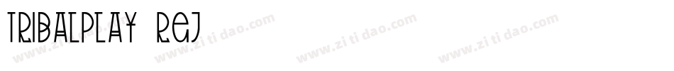 TribalPlay-reJ8字体转换