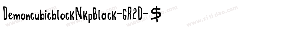DemoncubicblockNkpBlack-6R2D字体转换