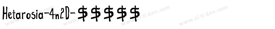 Hetarosia-4n2D字体转换