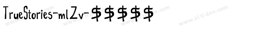 TrueStories-mlZv字体转换