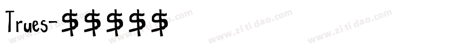 Trues字体转换