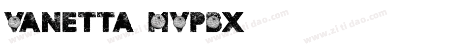 Vanetta-MVpBx字体转换