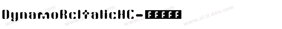 DynamoRcItalicHC字体转换