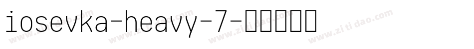 iosevka-heavy-7字体转换