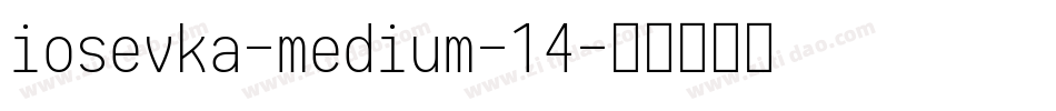 iosevka-medium-14字体转换