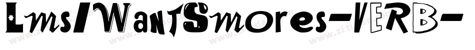 LmsIWantSmores-VERB字体转换