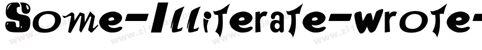 Some-Illiterate-wrote-this字体转换