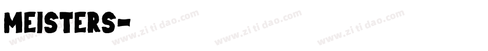 MEISTERS字体转换
