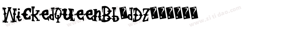 WickedQueenBb-dDZ字体转换