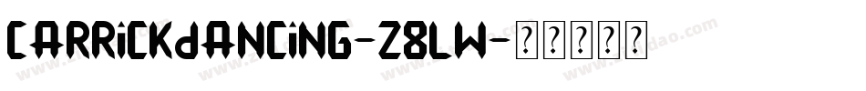 Carrickdancing-z8Lw字体转换