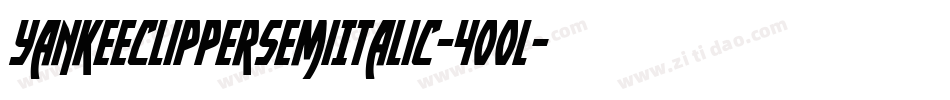 YankeeClipperSemiItalic-400l字体转换