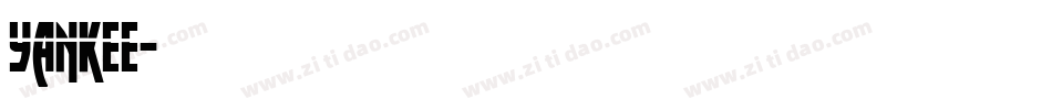 Yankee字体转换