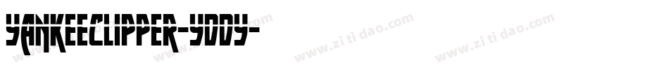 YankeeClipper-yddY字体转换
