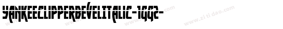 YankeeClipperBevelItalic-1gg2字体转换