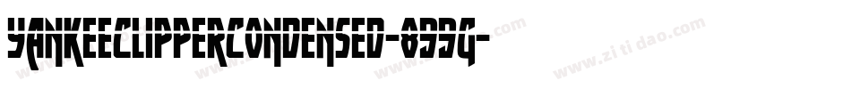 YankeeClipperCondensed-899g字体转换