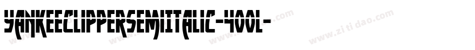 YankeeClipperSemiItalic-400l字体转换