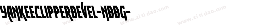YankeeClipperBevel-nBBg字体转换