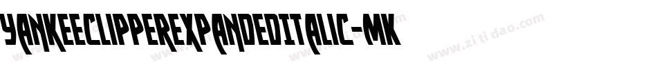 YankeeClipperExpandedItalic-MKKJ字体转换