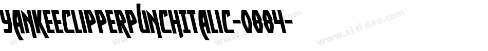 YankeeClipperPunchItalic-o884字体转换