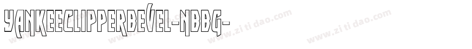 YankeeClipperBevel-nBBg字体转换