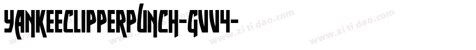 YankeeClipperPunch-gVV4字体转换