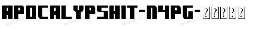 Apocalypshit-n4Pg字体转换