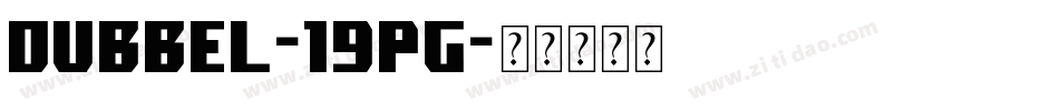 Dubbel-19Pg字体转换
