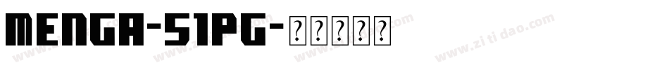 Menga-51PG字体转换