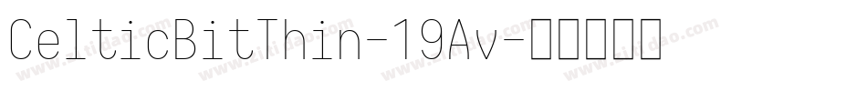 CelticBitThin-19Av字体转换