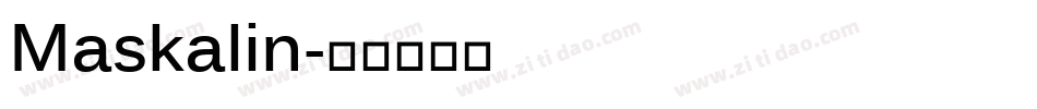 Maskalin字体转换