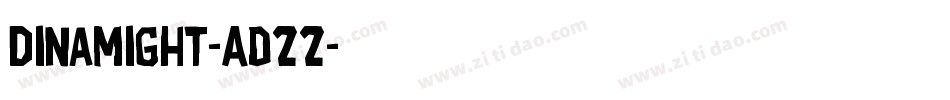 Dinamight-Ad22字体转换