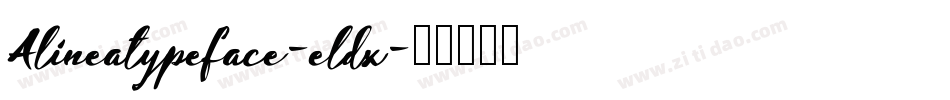 Alineatypeface-eldx字体转换