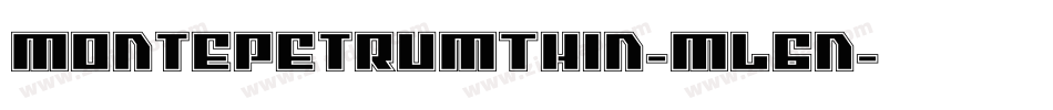MontepetrumThin-ML6n字体转换