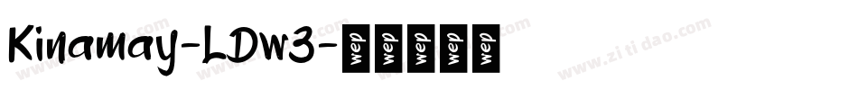 Kinamay-LDw3字体转换