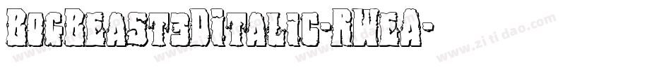 BogBeast3DItalic-RWeA字体转换