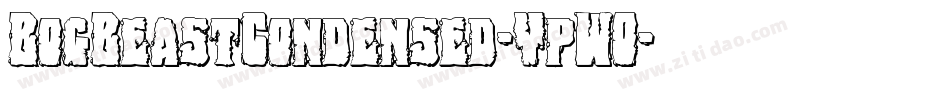 BogBeastCondensed-YpWO字体转换