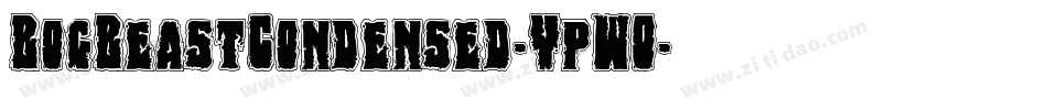 BogBeastCondensed-YpWO字体转换