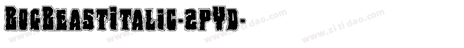 BogBeastItalic-2pYd字体转换