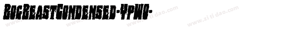 BogBeastCondensed-YpWO字体转换
