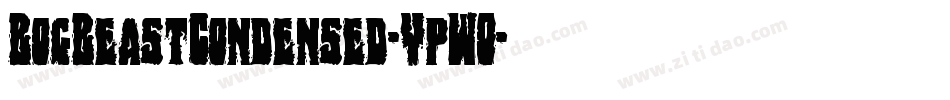 BogBeastCondensed-YpWO字体转换