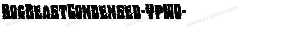 BogBeastCondensed-YpWO字体转换