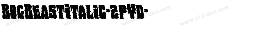 BogBeastItalic-2pYd字体转换