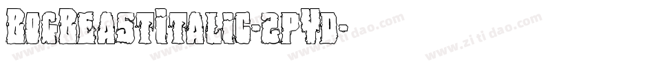 BogBeastItalic-2pYd字体转换