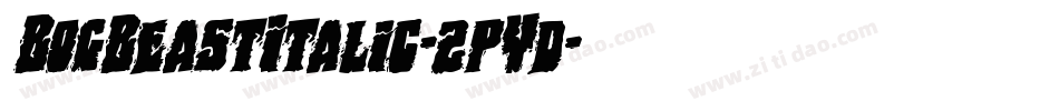BogBeastItalic-2pYd字体转换