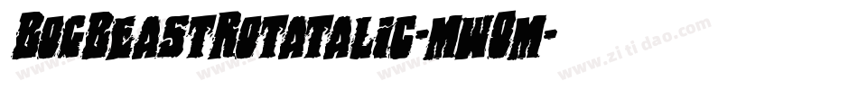 BogBeastRotatalic-mwOm字体转换