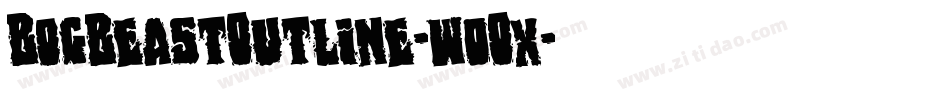 BogBeastOutline-w0Ox字体转换